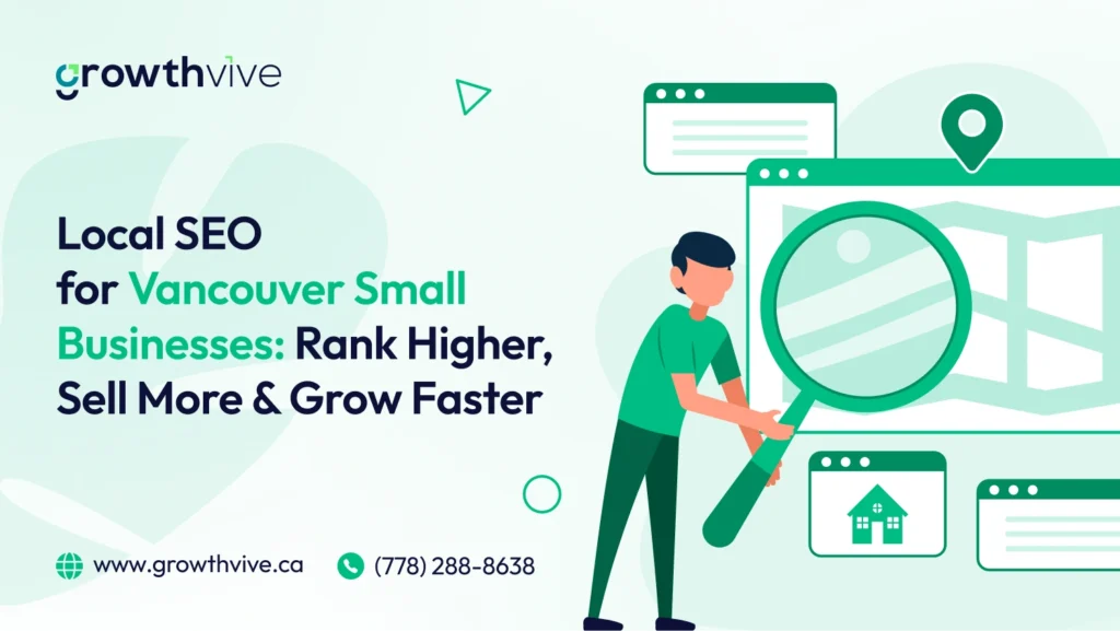 Boost Sales with Expert Local SEO in Vancouver – Rank Higher & Get More Leads
