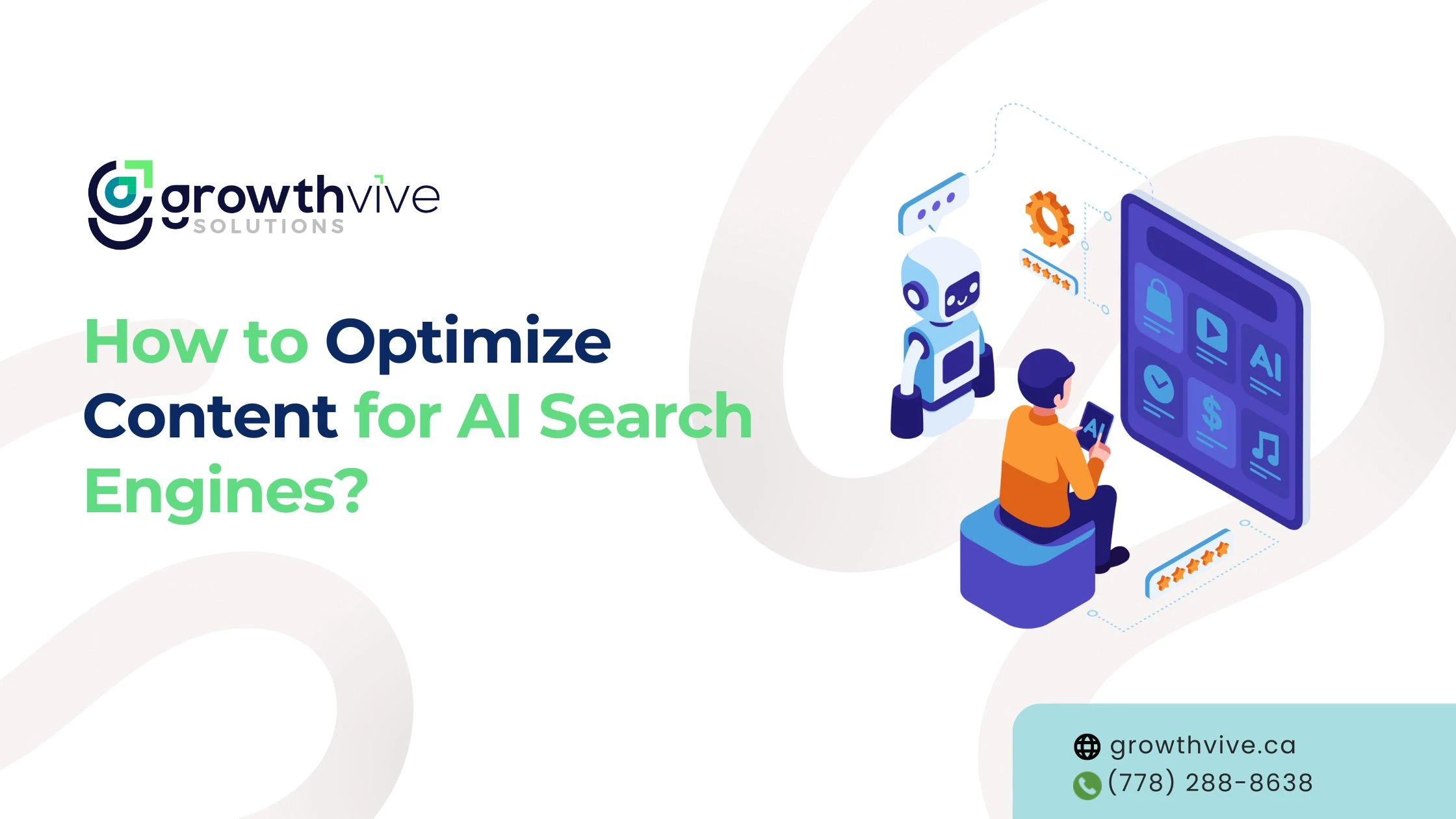 How to Optimize Content for AI Search Engines?